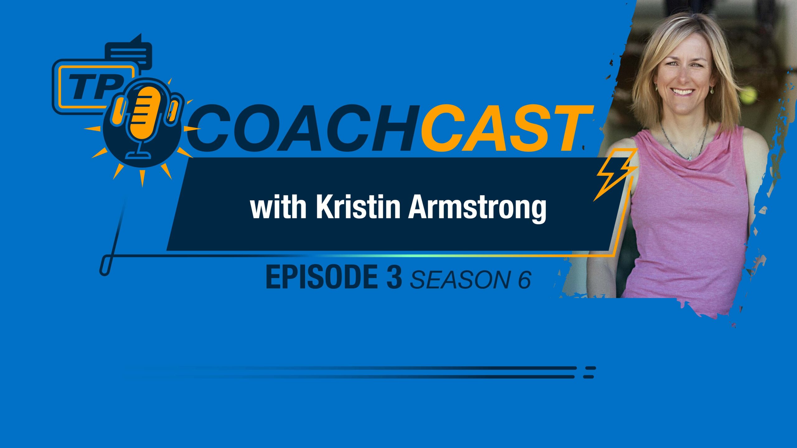 Coachcast Title Card Featuring Kristin Armstrong